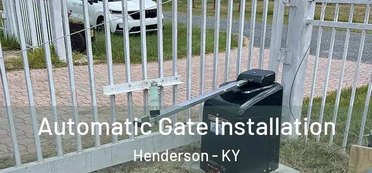  Automatic Gate Installation Henderson - KY