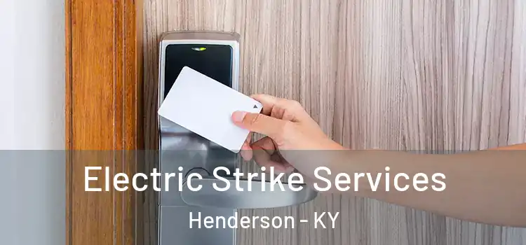  Electric Strike Services Henderson - KY