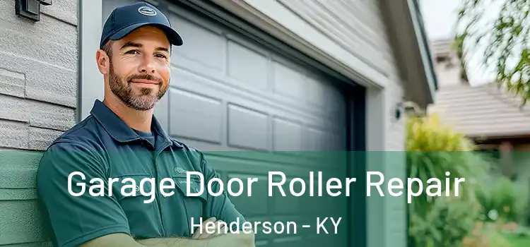  Garage Door Roller Repair Henderson - KY