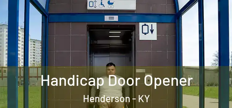  Handicap Door Opener Henderson - KY