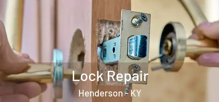 Lock Repair Henderson - KY
